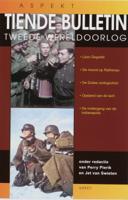 Tiende bulletin van de Tweede Wereldoolog (Paperback)