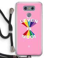 Het Leven Is Mooi: LG G6 Transparant Hoesje met koord
