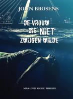 De vrouw die niet zwijgen wilde (Paperback)