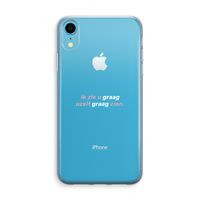uzelf graag zien: iPhone XR Transparant Hoesje