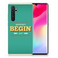 Xiaomi Mi Note 10 Lite | Siliconen hoesje | met naam Quote Begin