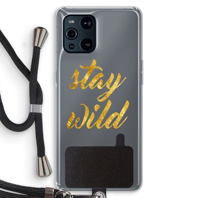 Stay wild: Oppo Find X3 Transparant Hoesje met koord