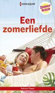 Een zomerliefde - Patricia Thayer - ebook