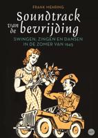 Soundtrack van de bevrijding (Paperback)