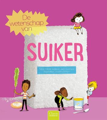 De wetenschap van suiker (Hardback)