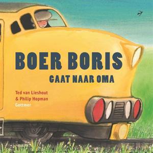 Boer Boris gaat naar oma (Hardback)
