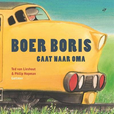 Boer Boris gaat naar oma (Hardback)