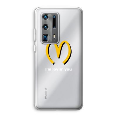 I'm lovin' you: Huawei P40 Pro Plus Transparant Hoesje
