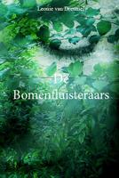De Bomenfluisteraars - Leonie van Dreumel - ebook
