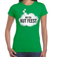Foute party T-shirt voor dames - groen - wat een kut feest - verkleed / feest kleding