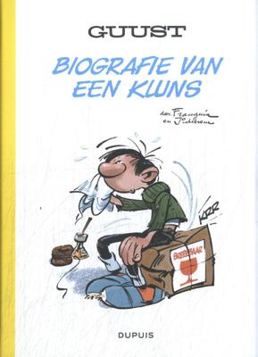Guust, biografie van een kluns (Hardback)