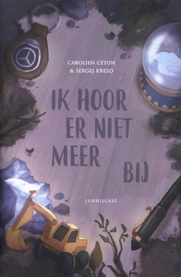 Ik hoor er niet meer bij - Carolien Ceton, Sergej Kreso - Hardcover (9789047714903)