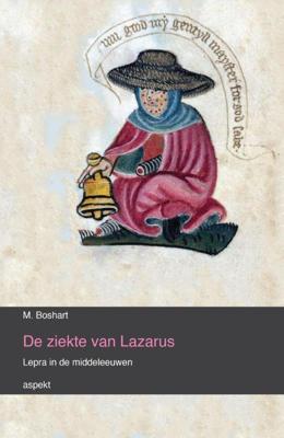 De ziekte van Lazarus (Paperback)