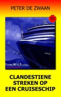 Clandestiene streken op een cruiseschip - Peter de Zwaan - ebook