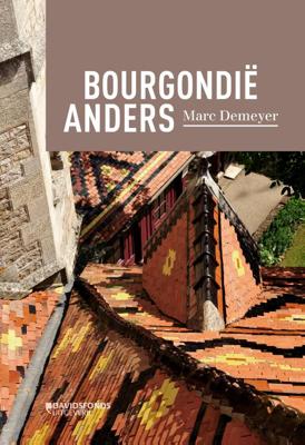 Bourgondië anders (Paperback)