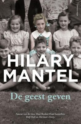 De geest geven - Hilary Mantel - ebook