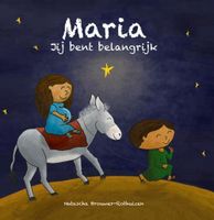 Maria jij bent belangrijk - Natascha Brouwer-Rothuizen - Hardcover (9789059992450) - thumbnail