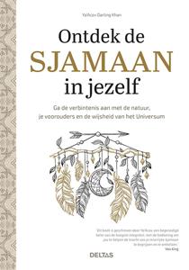 Deltas Ontdek de sjamaan in jezelf