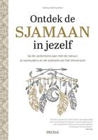 Deltas Ontdek de sjamaan in jezelf