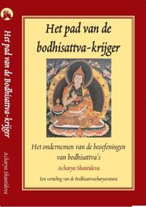 Het pad van de bodhisattva-krijger (Paperback)