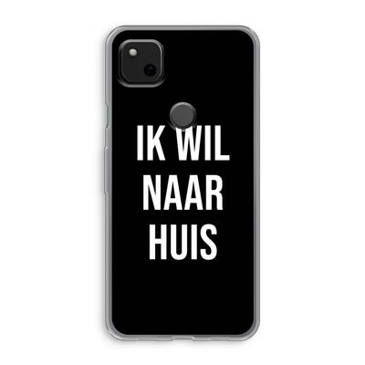 Ik wil naar huis - Zwart: Google Pixel 4a Transparant Hoesje