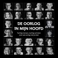 De oorlog in mijn hoofd (Hardback)