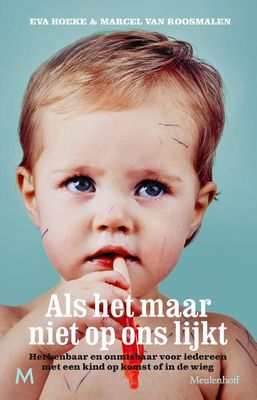 Als het maar niet op ons lijkt - Eva Hoeke, Marcel van Roosmalen - ebook