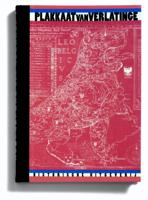 Plakkaat van verlatinge (Hardback)