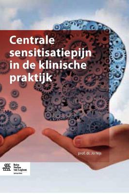 Centrale sensitisatiepijn in de klinische praktijk (Paperback)