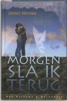 Morgen sla ik terug - Joost Heyink - ebook