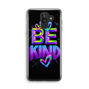 Be Kind: Samsung Galaxy J8 (2018) Transparant Hoesje