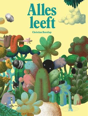 Alles leeft (Hardback)