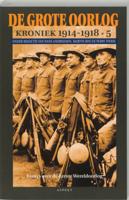 De Grote Oorlog, kroniek 1914-1918 (Paperback)