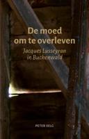 De moed om te overleven (Paperback)