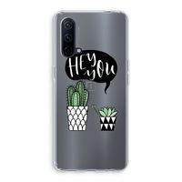 Hey you cactus: OnePlus Nord CE 5G Transparant Hoesje