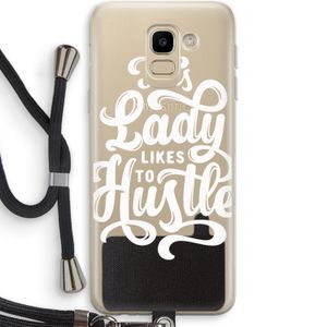 Hustle Lady: Samsung Galaxy J6 (2018) Transparant Hoesje met koord
