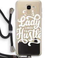Hustle Lady: Samsung Galaxy J6 (2018) Transparant Hoesje met koord