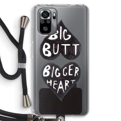 Big butt bigger heart: Xiaomi Redmi Note 10S Transparant Hoesje met koord