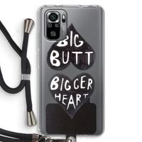 Big butt bigger heart: Xiaomi Redmi Note 10S Transparant Hoesje met koord