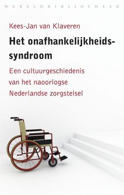 Het onafhankelijkheidssyndroom - Kees-Jan van Klaveren - ebook