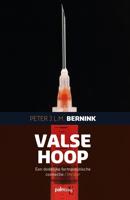 Valse hoop - Peter J.L.M. Bernink - ebook
