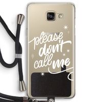 Don't call: Samsung Galaxy A5 (2016) Transparant Hoesje met koord