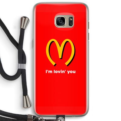 I'm lovin' you: Samsung Galaxy S7 Edge Transparant Hoesje met koord