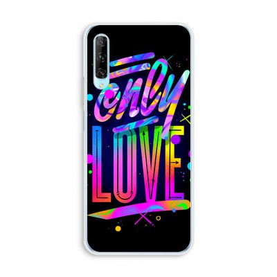 Only Love: Huawei P Smart Pro Transparant Hoesje