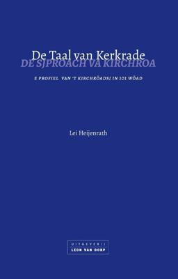 De taal van Kerkrade (Paperback)