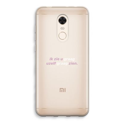 uzelf graag zien: Xiaomi Redmi 5 Transparant Hoesje