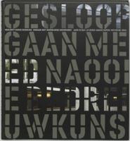 Gesloopt, gered, bedreigd (Hardback)