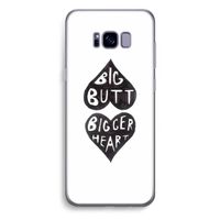 Big butt bigger heart: Samsung Galaxy S8 Plus Transparant Hoesje