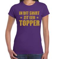 Cadeau T-shirt dames - In dit shirt zit een Topper - paars - glitter goud - bedankt