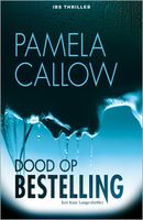 Dood op bestelling - Pamela Callow - ebook